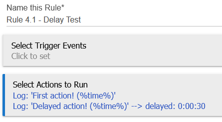 Screenshot: rule with 'delay' on action